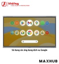 MÀN HÌNH TƯƠNG TÁC GIÁO DỤC MAXHUB U7530