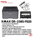 HỘP TRỐNG IN LASER KMAX DR-2385/ P225